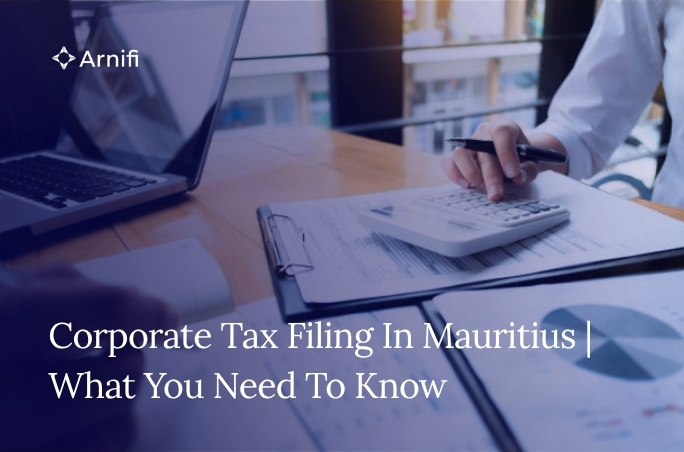 Corporate Tax Filing In Mauritius | What You Need ...