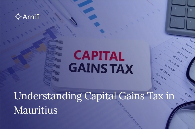 Understanding Capital Gains Tax in Mauritius