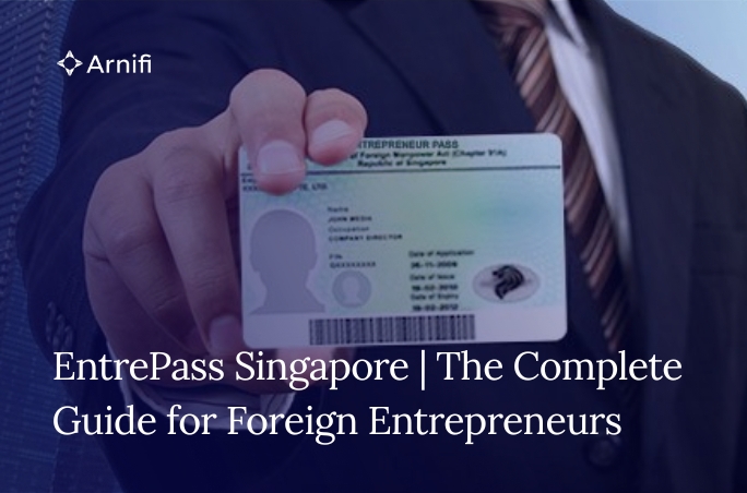 Blog Banner Image for EntrePass Singapore | The Complete Guide for Foreign Entrepreneurs