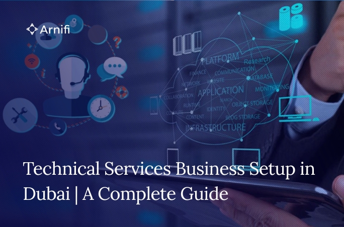Blog Banner Image for Technical Services Business Setup in Dubai | A Complete Guide