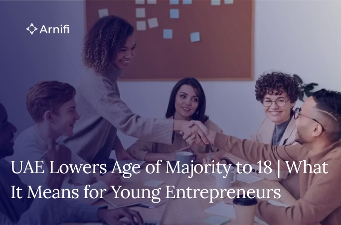 Blog Banner Image for UAE Lowers Age of Majority to 18 | What It Means for Young Entrepreneurs