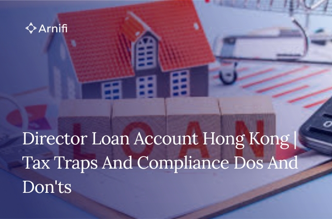 Director Loan Account Hong Kong | Tax Traps And Co...