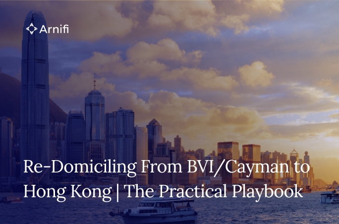 Re-Domiciling From BVI/Cayman to Hong Kong | The P...