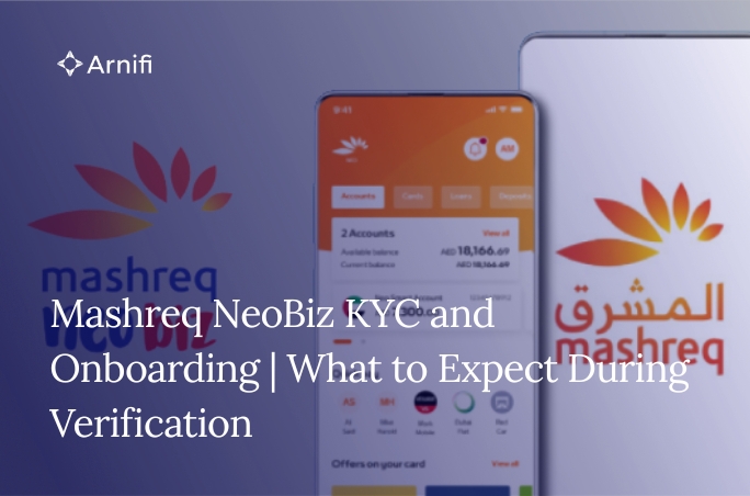 Mashreq NeoBiz KYC and Onboarding | What to Expect...