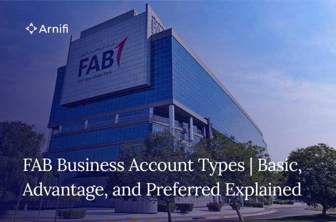 Blog Banner Image for FAB Business Account Types | Basic, Advantage, and Preferred Explained