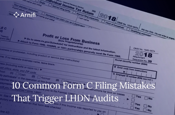 10 Common Form C Filing Mistakes That Trigger LHDN...