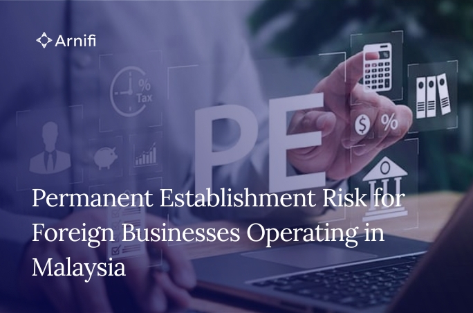 Permanent Establishment Risk for Foreign Businesse... | Arnifi