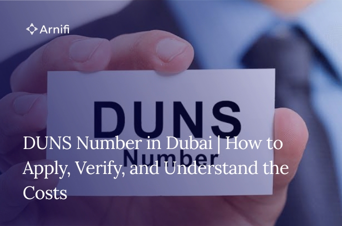 Blog Banner Image for DUNS Number in Dubai | How to Apply, Verify, and Understand the Costs