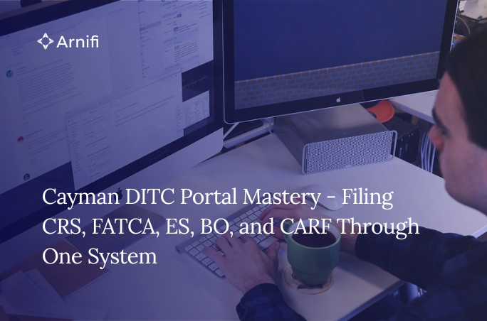 Cayman DITC Portal Mastery – Filing CRS, FAT...