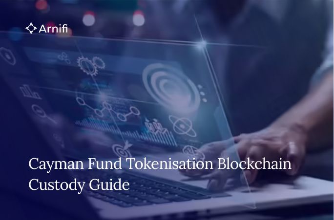 Blog bnner image of Cayman fund tokenisation blockchain custody 2026.