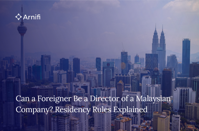 Can a Foreigner Be a Director of a Malaysian Compa...