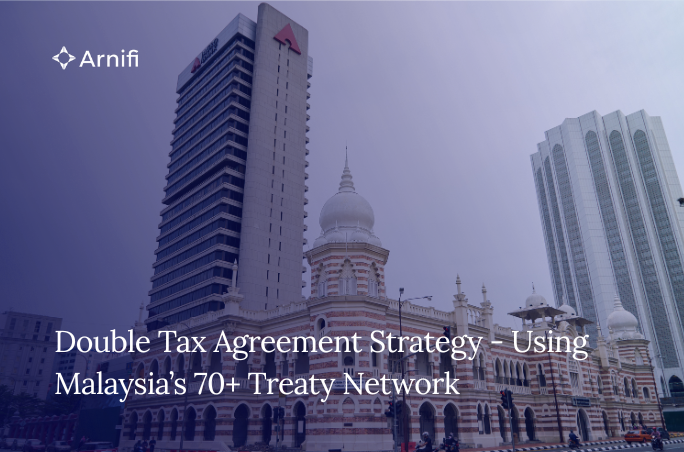 Blog Banner - Malaysia Double Tax Agreement Strategy 2026 Guide