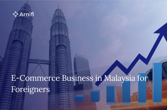 E-Commerce Business in Malaysia for Foreigners | A...