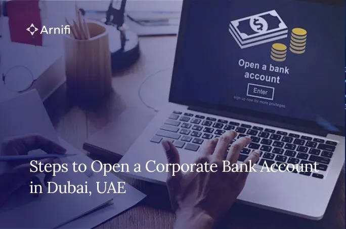 Blog banner image of corporate bank account in Dubai.