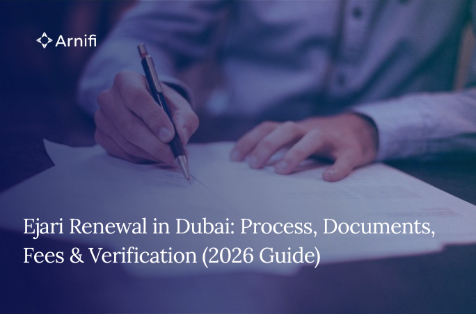 Ejari Renewal in Dubai: Process, Documents, Fees & Verification (2026 Guide)