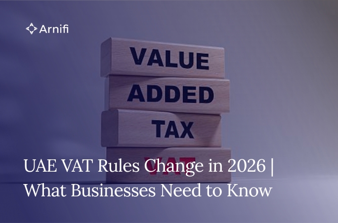 UAE VAT Rules Change in 2026 | What Businesses Nee...