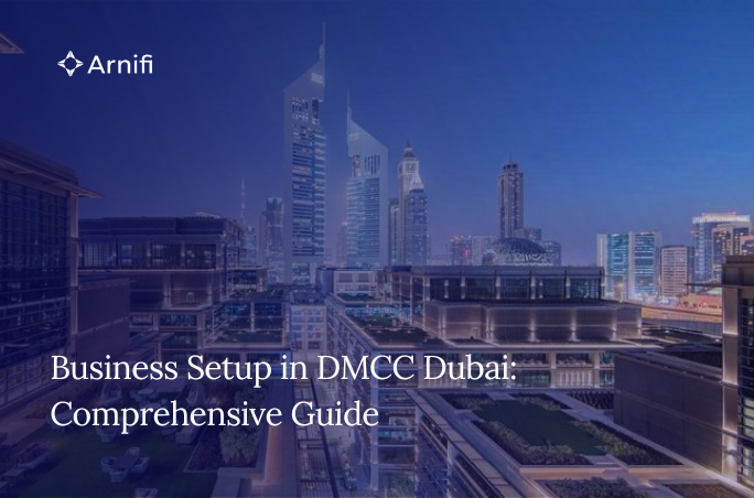 Business Setup in DMCC Dubai: Comprehensive Guide to Free Zone Formation